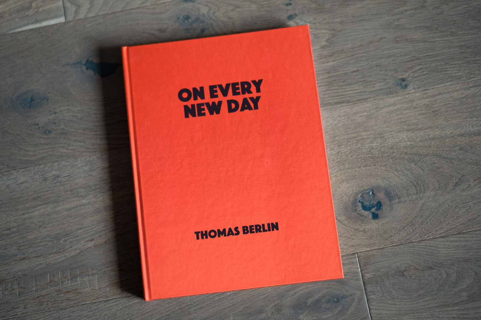 On every new day - Thomas Berlin - Order now